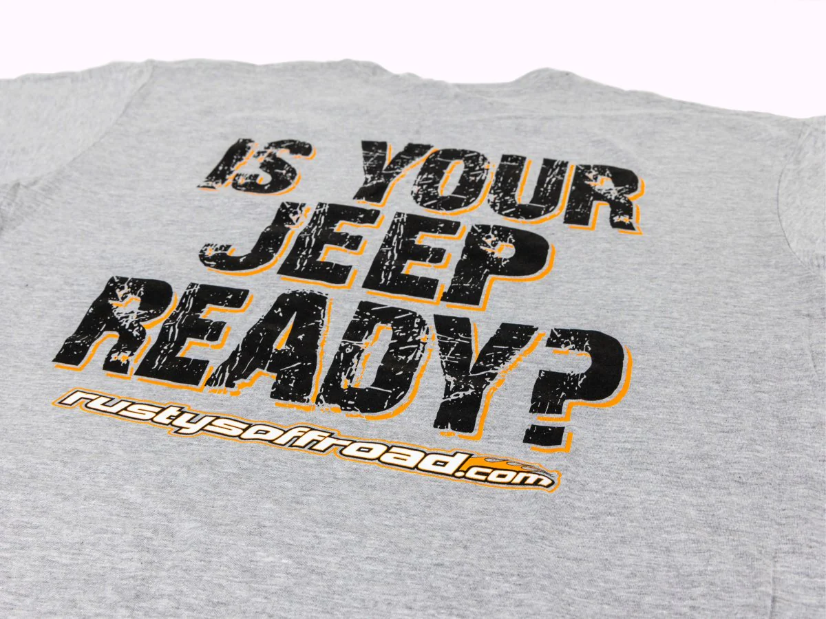 Rusty's Short Sleeve Heather Gray "IS YOUR JEEP READY? Shirt - Image 3